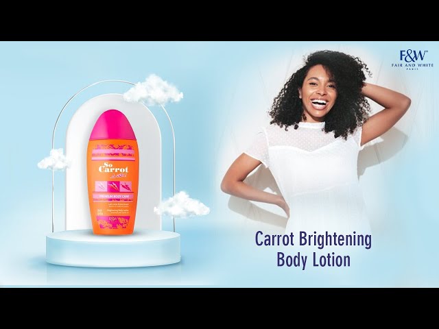 Fair & White So Carrot So White Brightening Body Lotion