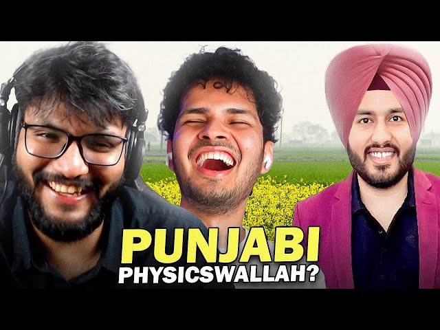 PUNJABI PHYSICSWALLAH is INSANE! ft @SunRayBee