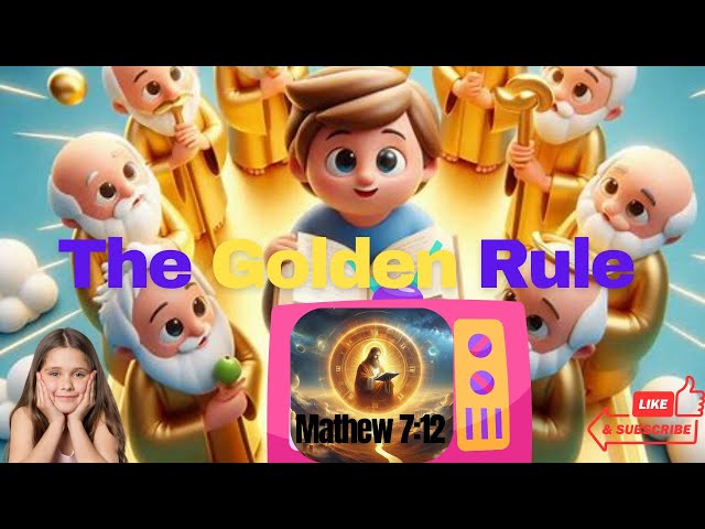 ✝️😀 Bible Story: For Kids👼✝️ The Golden Rule Fun😀