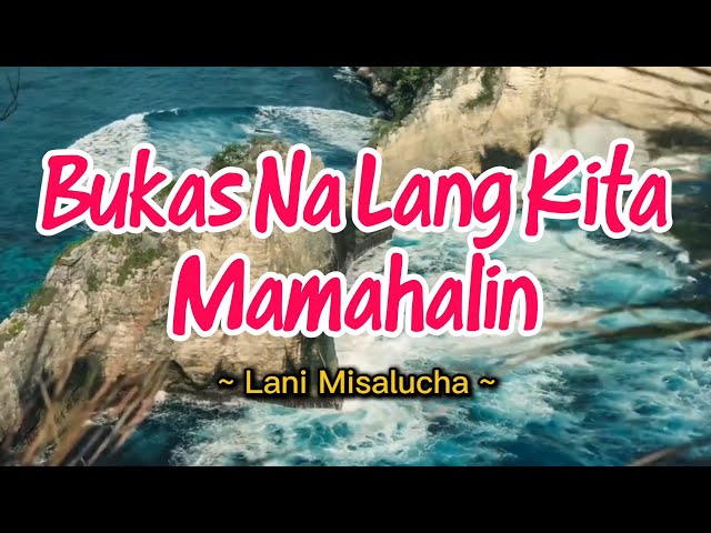 Bukas Na Lang Kita Mamahalin - 4K KARAOKE VERSION as popularized by Lani Misalucha