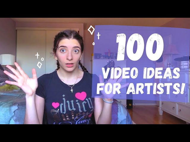 100 Video Ideas for Art Youtubers! ☆ Youtube Video Ideas for Artists + Art Channel Video Ideas ☆