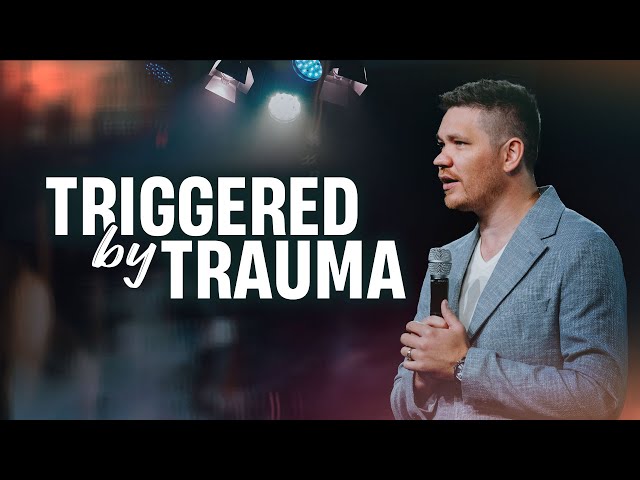 Triggered by Trauma