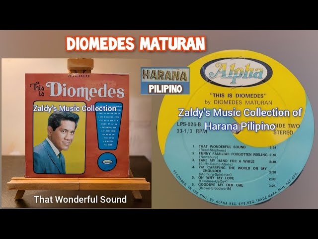 That Wonderful Sound - DIOMEDES MATURAN (LP Vinyl Record Album) @HaranaPilipino