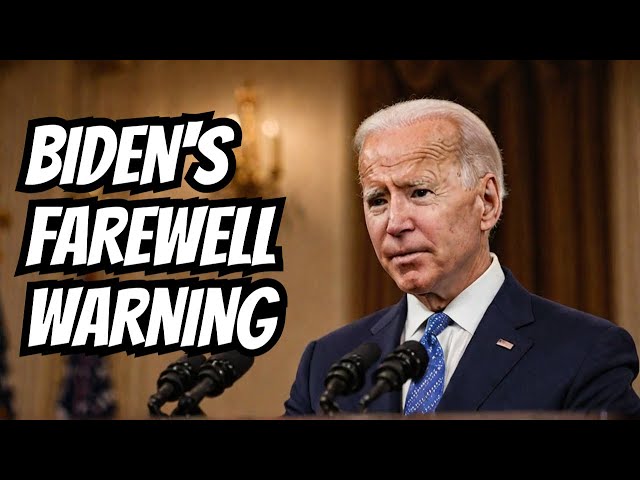 President Biden Warns of Rising Oligarchy in Poignant Farewell Address