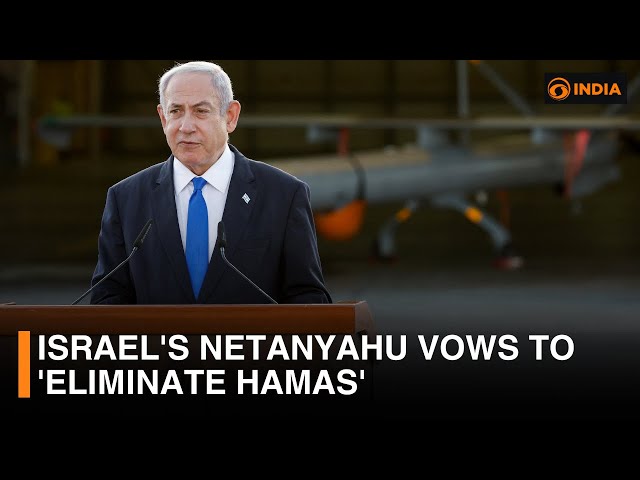 Israel's Netanyahu vows to 'eliminate Hamas' and 'return hostages' | DD India News Hour