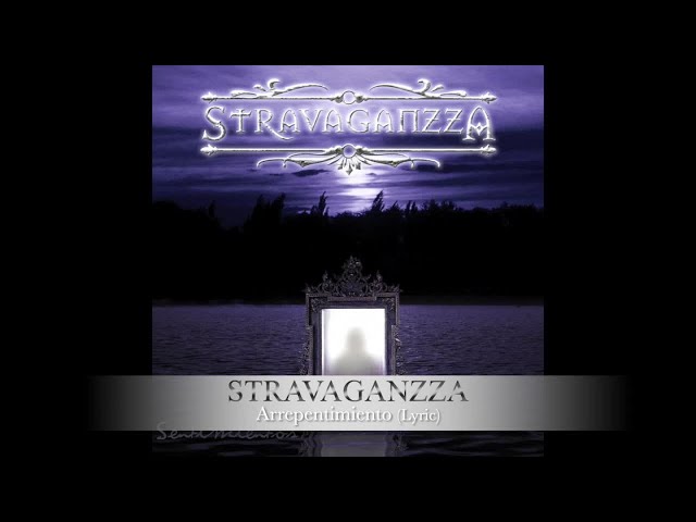 Stravaganzza - Arrepentimiento- Lyric video