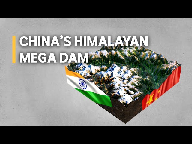 China’s plan for the 'world’s riskiest' mega dam high in the Himalayas | ABC News