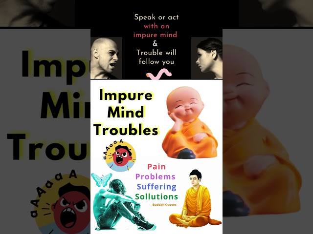 Buddha Quotes 36 Impure Mind Troubles #shorts #shortsviral #buddha #short