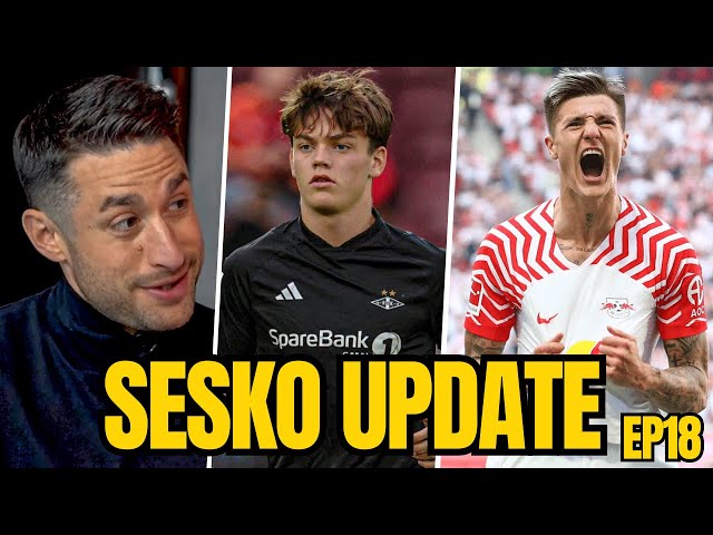 🚨DAVID ORNSTEIN BENJAMIN SESKO UPDATE | NORWEGIAN WONDERKID LINKS | ARSENAL NEWS TODAY EP18