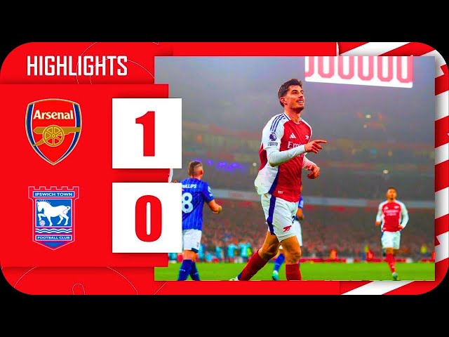 Arsenal vs Ipswich Town 1-0 | 2024 Premier League | Match Highlights