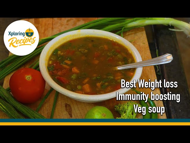 Weight loss immunity boosting veg soup I Exploring Recipes