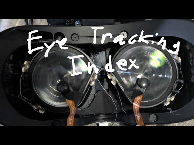 Valve Index EyeTrackVR Build Tutorial Part 1