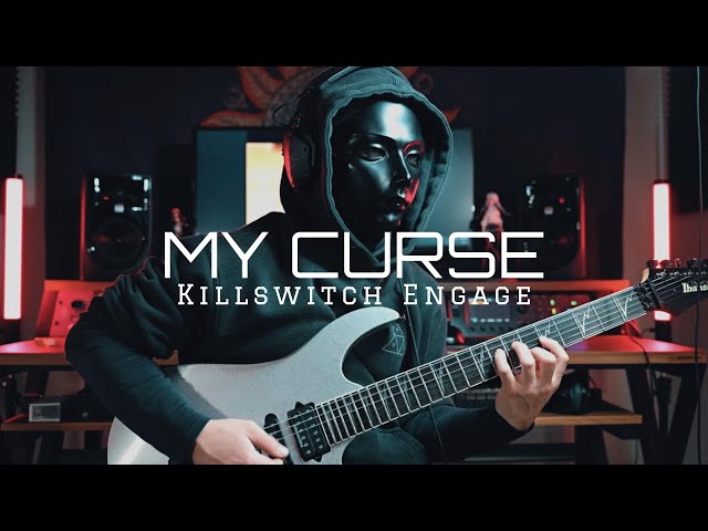 Killswitch Engage - My Curse | Guitar Cover |