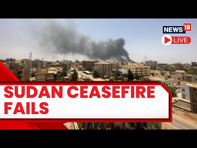 Sudan News | Thousands flee Khartoum as Sudan ceasefire fails to hold | News18 | Sudan News Live