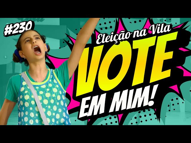 A CANDIDATA DA ENGANAÇÃO | Ep.230 #galeradavila #eleição