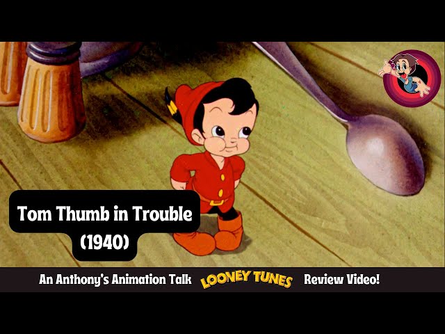 Tom Thumb in Trouble (1940): Looney Tunes' Most Serious Short?