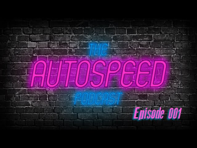 Episode 1 | The Official Autospeed Podcast |  Hosted by Crispen Rosevear | Episode 1