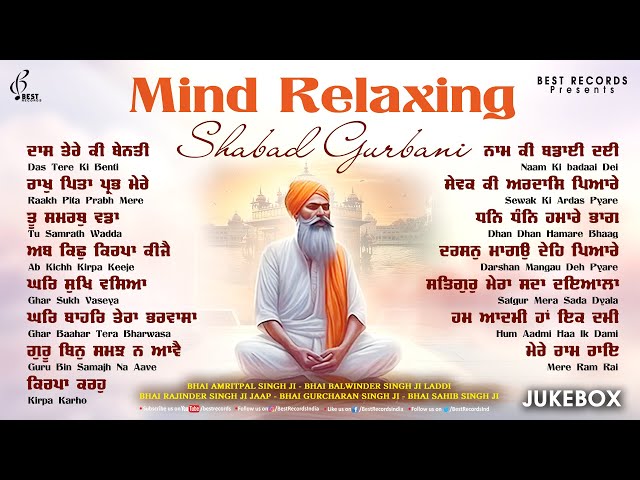 New Shabad Gurbani Kirtan 2025 Jukebox - Mind Relaxing Shabad Gurbani - New Shabad Kirtan 2024