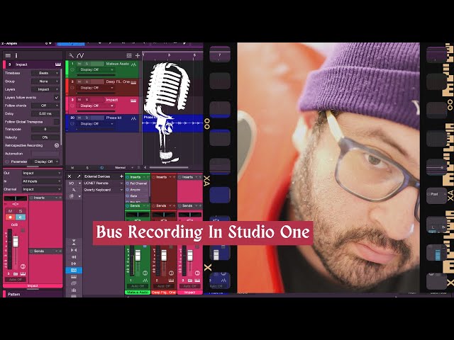 Studio One is Awesome! (Bus Recording)