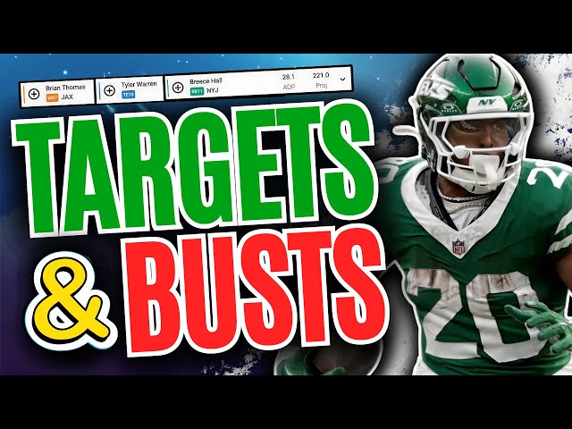 2025 Fantasy Football Targets & Busts | Early ADP Picks