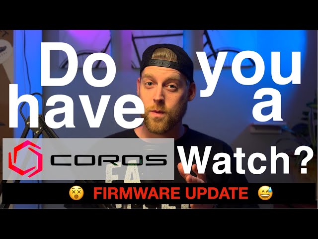 COROS JUST RELEASED FIRMWARE UPDATE - FEBRUARY 2024