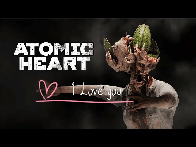 АТОМНОЕ СЕРДЕЧКО ♥️⚛️♥️/ ЧАСТЬ 4 #atomicheart #атомикхарт #games #игры #атомноесердцепрохождение