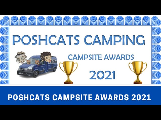 2021 POSHCATS CAMPSITE AWARDS | Best of the Bunch | Vlog 457