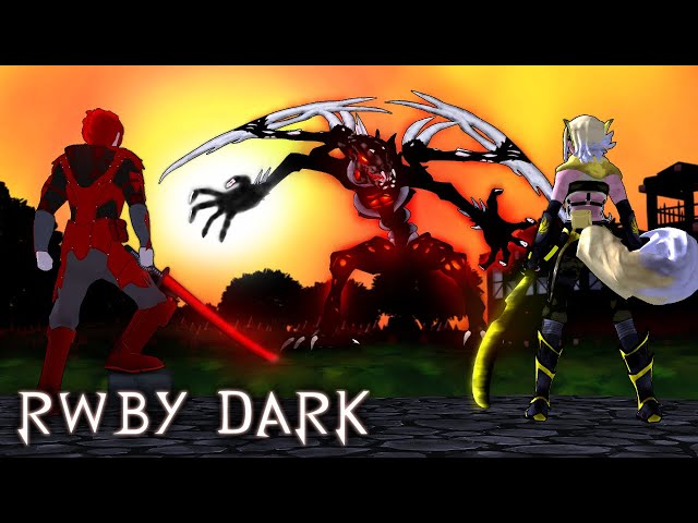 DARK Chapter: The Break Of Dawn | RWBY Fan Animation