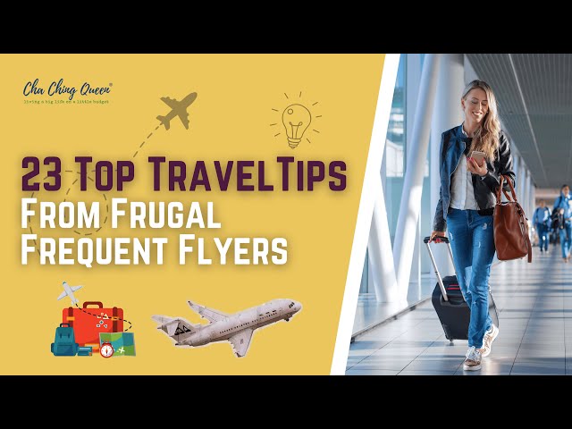 ✈️23 Top Travel Tips From Frugal Frequent Flyers #travelhacks