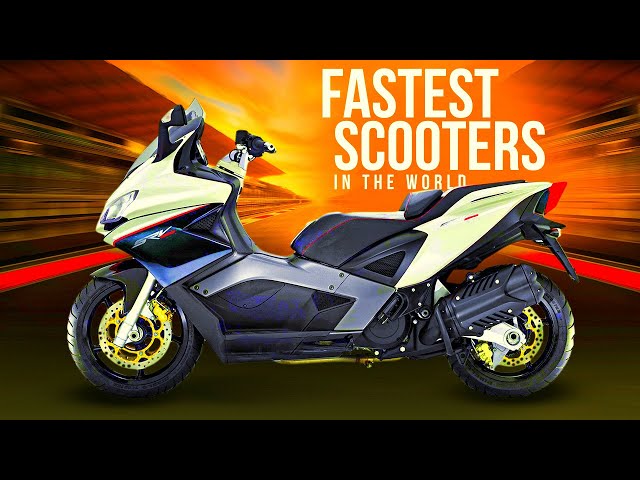 TOP 7 FASTEST SCOOTERS IN THE WORLD