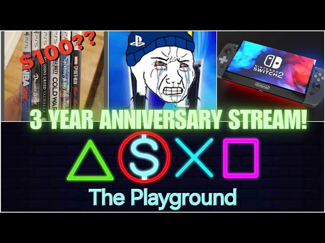 PLAYSTATION IS DYING | GAMES GOING TO $100 | 3 YEAR ANNIVERSARY - THE PLAYGROUND