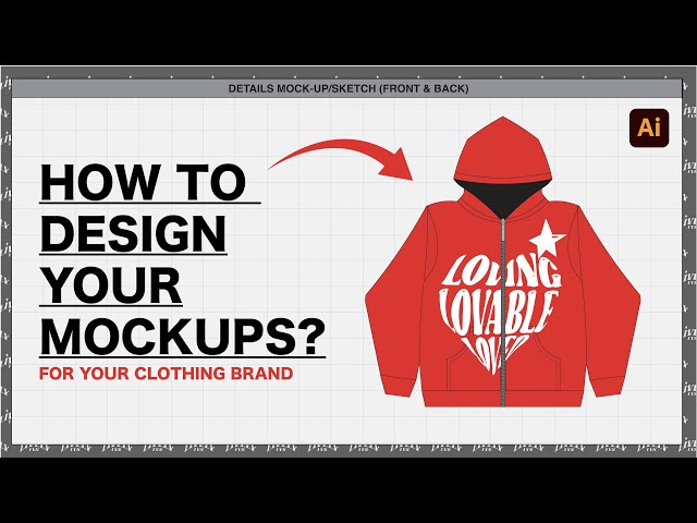 Adobe illustrator: How to design mock ups for your clothing brand