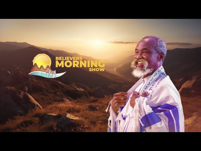 BELIEVERS MORNING SHOW || 3RD FEBRUARY 2025 ||