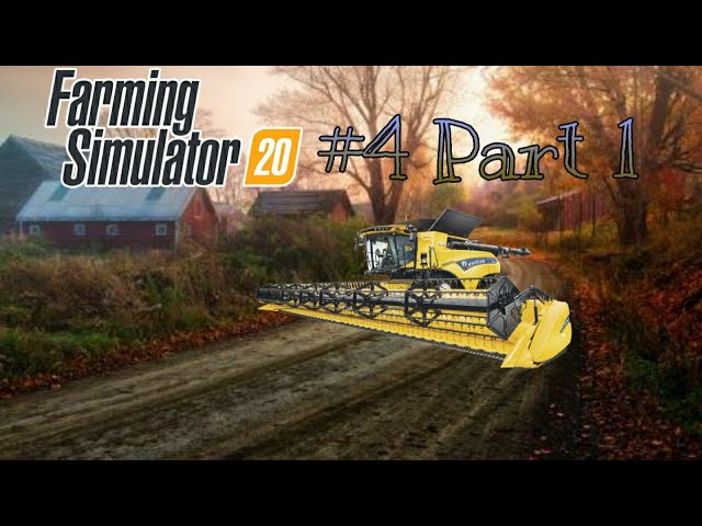 Farming Simulator 20 Episode 4 Part 1 Harvesting soybean