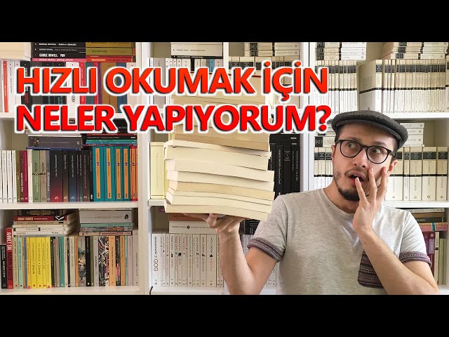 Okuma Hızımızı Nasıl Artırabiliriz? | Alıntılarla Yaşıyorum Okuma Tekniği