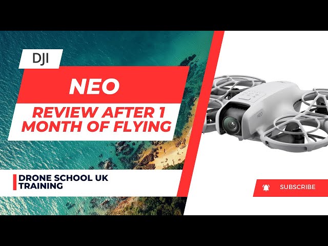 HONEST REVIEW AFTER FLYING THE DJI NEO FOR OVER A MONTH