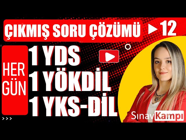 3'Ü BİR ARADA  İNGİLİZCE  ÇIKMIŞ TENSE SORU ÇÖZÜMÜ YDS-YÖKDİL-YKSDİL I GÖZDE HOCA - 12