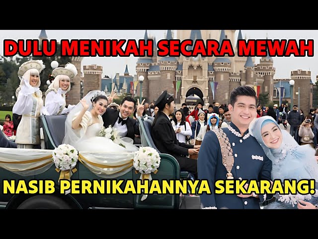 Nikah Bak Pangeran dan Putri Kerajaan, Nasib Rumah Tangga Para Artis Ini Bikin Sedih