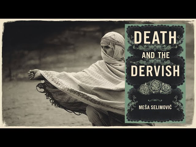 Death and the Dervish | The Njegoš award winner