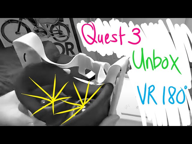 Quest 3 - Unboxing (VR 180)