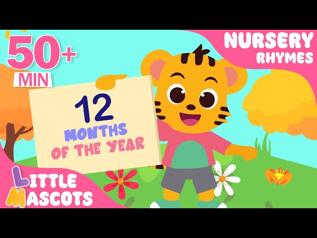 ✨Months Of The Year + Thank You Song + more Little Mascots Nursery Rhymes & Kids Songs