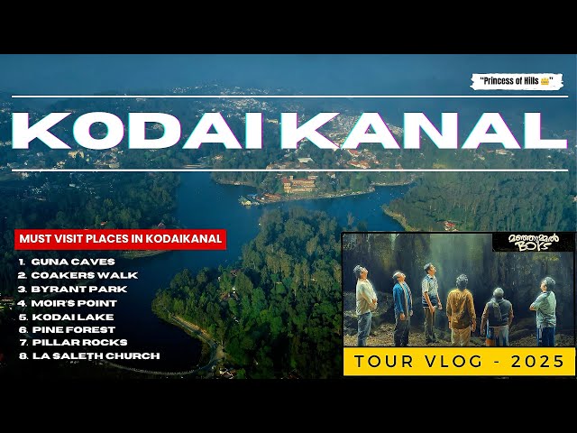 Kodaikanal Trip: Coakers Walk | Guna Caves | Kodai Lake | Pillar Rocks | Bryant Park & Others