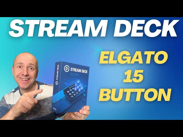 STREAM DECK by Elgato 15 Button ( Quick Look )