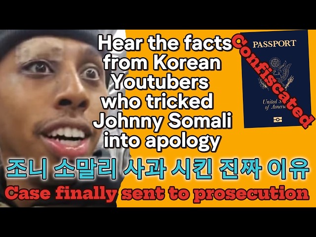 First-hand account from Korean Youtubers who got Johnny Somali to apologise | Sent to prosecution!