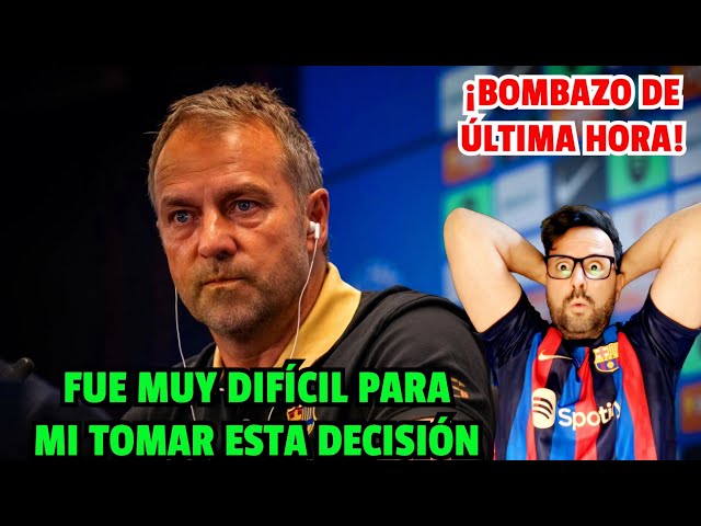 💥😱 ÚLTIMA HORA!! FLICK PARALIZA LA LIGA CON ESTA AUTÉNTICA BOMBA QUE ACABA DE ANUNCIAR EN EL BARÇA