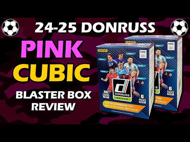 2024-25 Panini Donruss Soccer FIFA Blaster Pink Retail Box Review