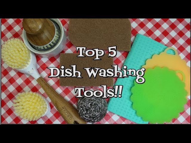 Top 5 Dish Washing Tools~Home Keeping~House Cleaning~Top 5 List~Noreen's Kitchen