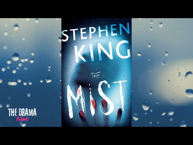 The Mist - Stephen King | DRAMA TIME with BBC