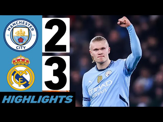 Manchester City Vs Real Madrid 1-0 | Champions League Highlights & Goals 2025