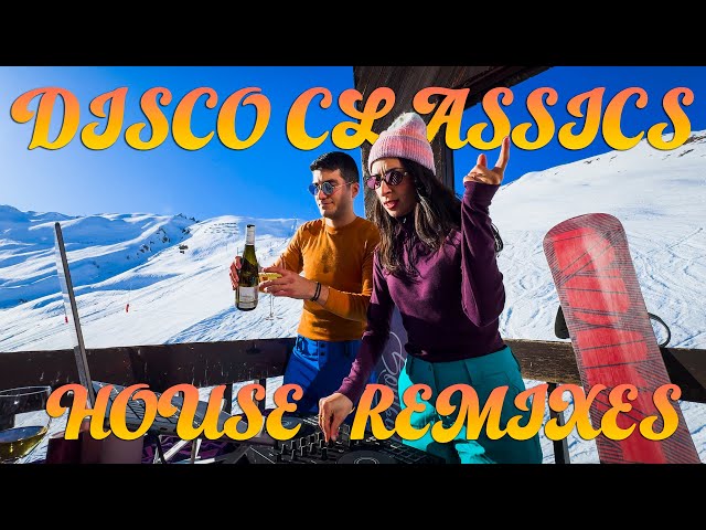 🪩 Uplifting House & Disco Classics | Après-Ski Mix | 🏔️ French Alps 🎶